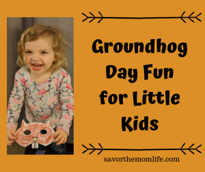 Groundhog Day Fun for Little Kids. Printable activities, poem, book list and more!