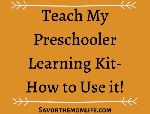 Teach My Preschooler Learning Kit- How to Use it!