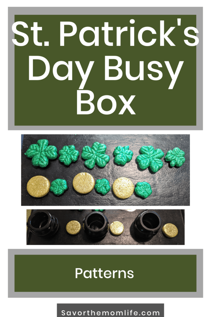 St. Patrick's Day Busy Box. Patterns