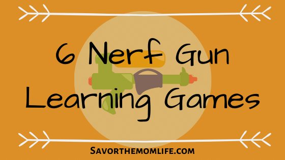 6 Nerf Gun Learning Games