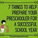 7 Things to Help Prepare your Preschooler for a Successful School Year
