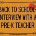 Back to School- Interview with a Pre-K Teacher