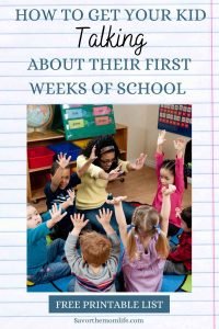 Questions for How to Get Your Kid Talking about those First Weeks of School